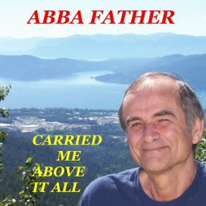 Download track The Love Of My Lord Abba Father