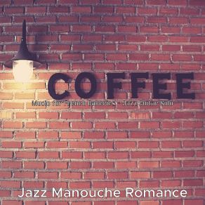 Download track Outstanding Jazz Quartet - Vibe For Pastry Shops Jazz Manouche Romance