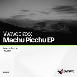 Download track Machu Picchu (Original Mix) Wavetraxx