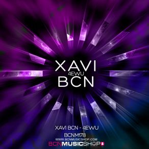 Download track 4EWU Xavi BCN