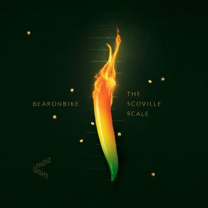 Download track The Scoville Scale Bearonbike