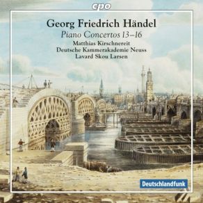 Download track 3. Concerto In F Major HWV 295 No. 13 - The Cuckoo And The Nightingale - 3. Larghetto Georg Friedrich Händel