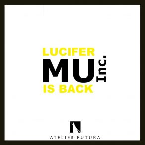 Download track Lucifer Is Back (Original) MU Inc