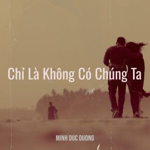 Download track Liệu Rằng Người Ta MINH DUC DUONG