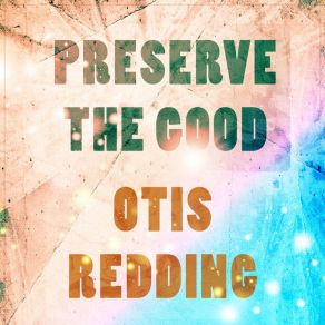 Download track You Send Me Otis Redding