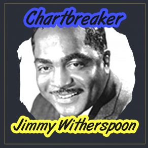 Download track It's A Low Down Dirty Shame Jimmy Witherspoon