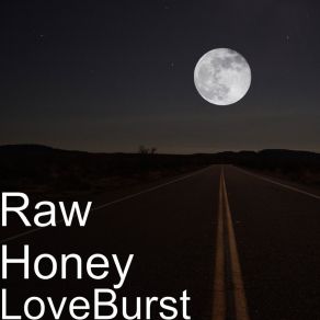 Download track Honey Raw HoneyReginald Asberry