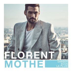 Download track Mon Coeur Florent Mothe