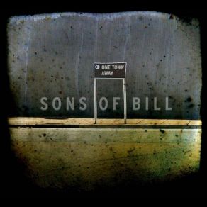 Download track Never Saw It Coming Sons Of Bill