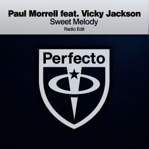 Download track Sweet Melody (Club Edit) Paul Morrell, Vicky Jackson