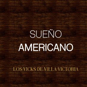 Download track Corrido De Alfredo García Los Vicks De Villa Victoria