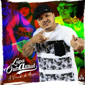 Download track Mantendo A Essência Lupa OutrAtitudLincoln Rossi