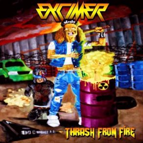 Download track Thrash From Fire Excimer