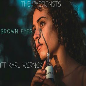 Download track Brown Eyes The PassionistsKarl Wernick