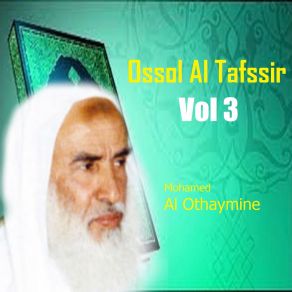 Download track Ossol Al Tafssir, Pt. 2 Mohamed Al Othaymine