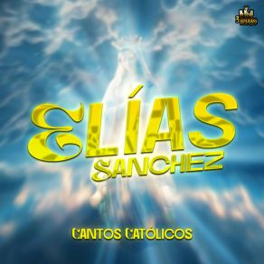 Download track El Rey Del Universo Elias Sanchez