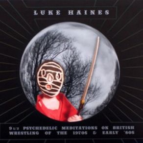 Download track Haystack's In Heaven, Parts 1-3 Luke Haines