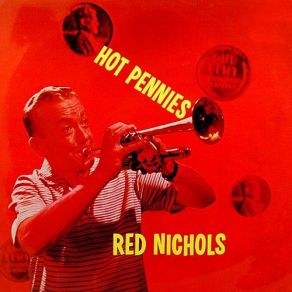 Download track Peg O' My Heart Red Nichols