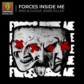 Download track Forces Inside Me (Extended) Siara Killer