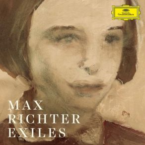 Download track Richter: Exiles Max Richter, Kristjan Järvi, Baltic Sea Philharmonic