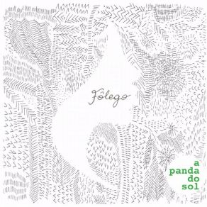 Download track Fôlego A Panda Do Sol