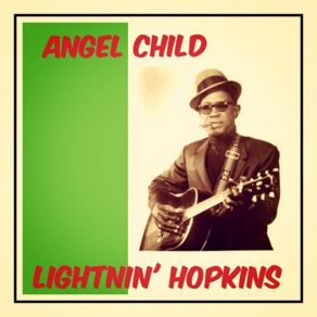 Download track I Got A Leak In This Old Building Lightnin'Hopkins