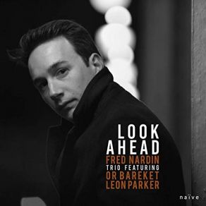 Download track Just Easy Leon Parker, Or Bareket, Fred Nardin Trio