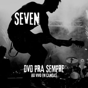 Download track Agora É Tarde (Ao Vivo) Seven Rock