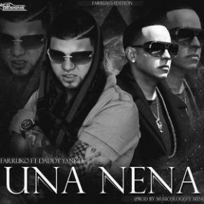 Download track Una Nena Daddy Yankee, Farruko