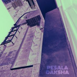 Download track Daksha Pesala