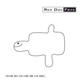 Download track Freundschaft & Fairness Red Doc Fritz