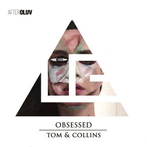 Download track Obsessed (Vijay And Sofia Remix) Collins, Tom Collins, Tom