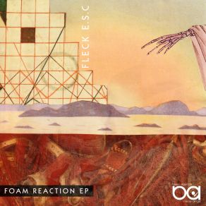 Download track Foam Reaction Fleck E. S. C