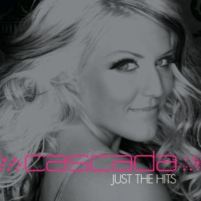 Download track What Hurts The Most Cascada