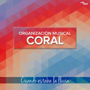 Download track El Dedo Organización Musical Coral