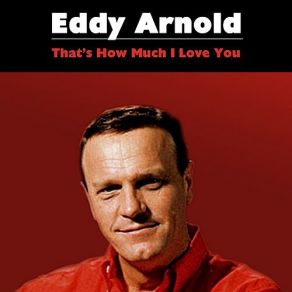 Download track Lovin' Up A Storm Eddy Arnold