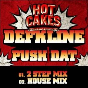 Download track Push Dat (2 Step Mix) DJ Dee Kline, Ed Solo, Dj Deekline