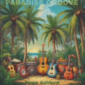 Download track Groove In The Reggae Vibes Hope Ashford