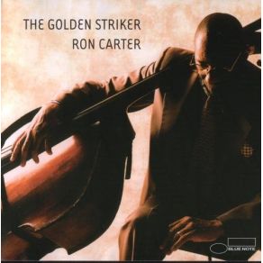 Download track The Golden Striker Ron Carter