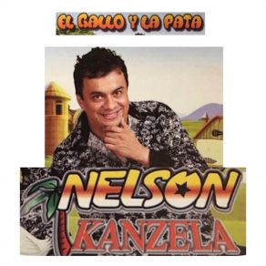 Download track El Canto De La Gallina Nelson Kanzela