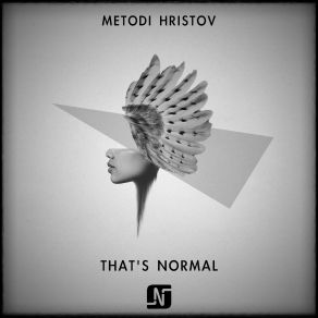 Download track That's Normal Metodi Hristov