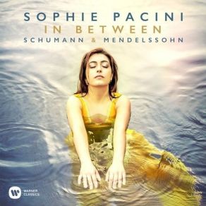 Download track 4. Robert Schumann: Fantasiestücke Op. 12 - II. Aufschwung Sophie Pacini