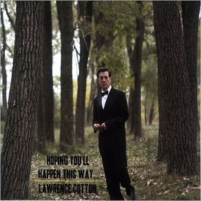 Download track In The Wee Small Hours Of The Morning Lawrence Cotton