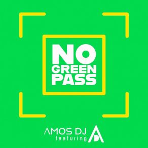 Download track No Green Pass (Vocal Mix) D. A