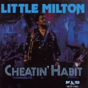 Download track How Does A Cheatin' Woman Feel Little Milton