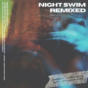 Download track Night Swim (GHSTY Remix) SidiGHSTY