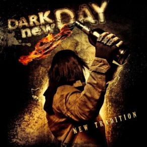 Download track New Tradition Dark New Day