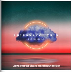 Download track Horsehead Nebula Phibonacci Trío