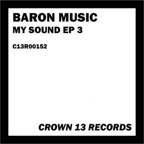 Download track First Time Baron Music