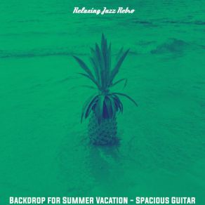 Download track Background For Summer Days Relaxing Jazz Retro